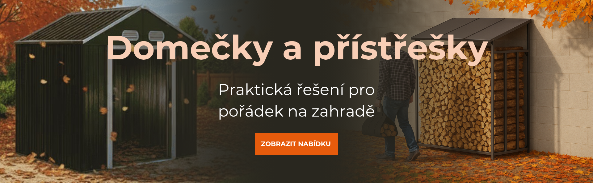Domečky / přístřešky